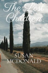 Front Cover of The Lost Children by Susan Mcdonald